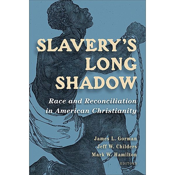 Slavery's Long Shadow