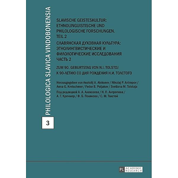 Slavische Geisteskultur: Ethnolinguistische und philologische Forschungen. Teil 2