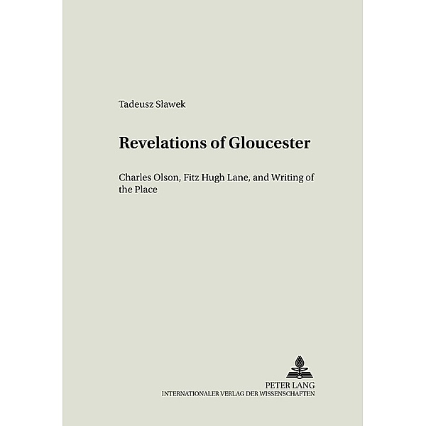 Slawek, T: Revelations of Gloucester, Tadeusz Slawek