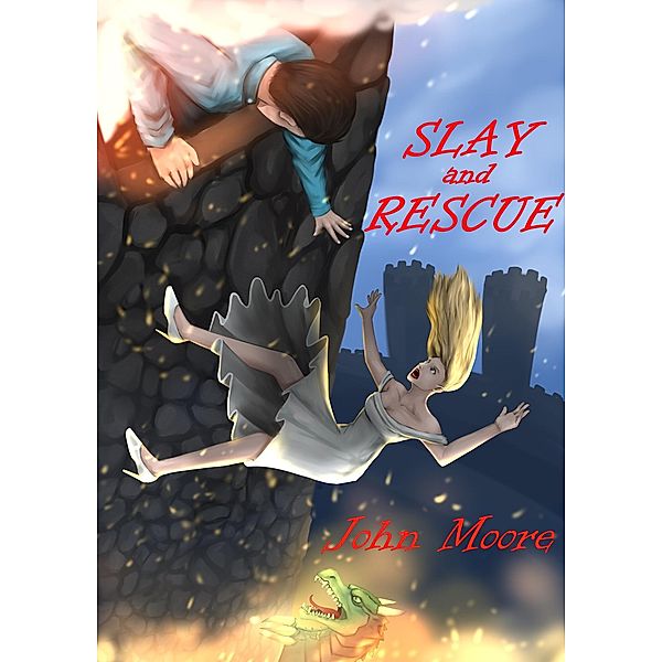 Slay and Rescue, John Moore