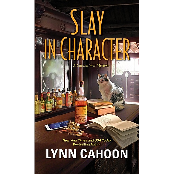 Slay in Character / A Cat Latimer Mystery Bd.4, Lynn Cahoon