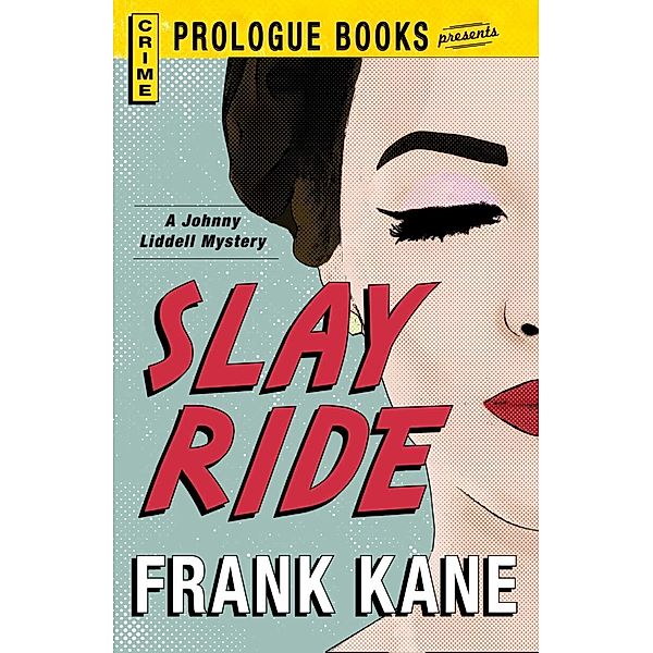 Slay Ride, Frank Kane