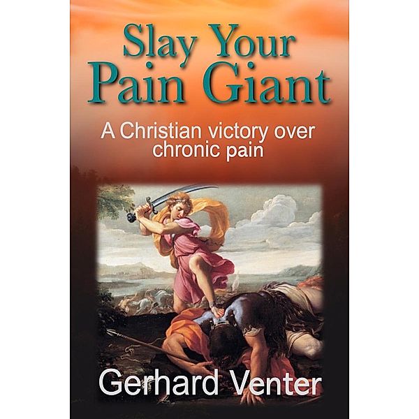 Slay Your Pain Giant, Gerhard Venter