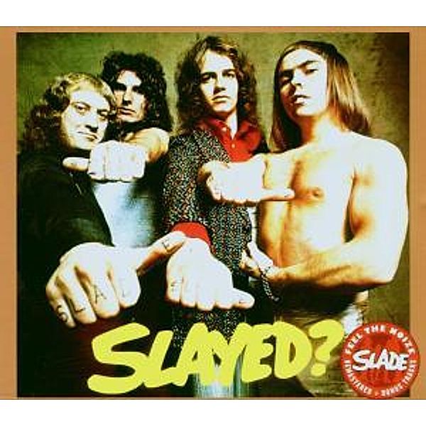 Slayed? (Remaster+Bonustracks), Slade