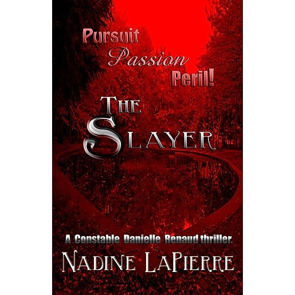 Slayer, Nadine Lapierre