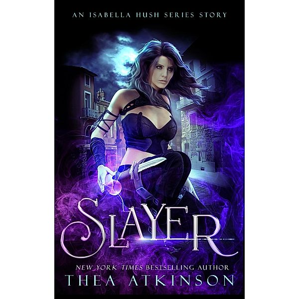 Slayer, Thea Atkinson