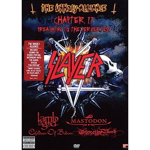 Slayer - The Unholy Alliance Chapter II Preaching To the Perverted, Slayer