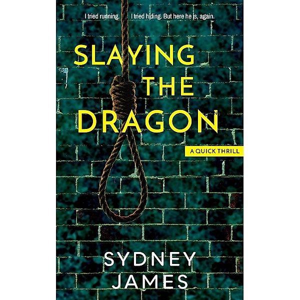 Slaying the Dragon, Sydney James