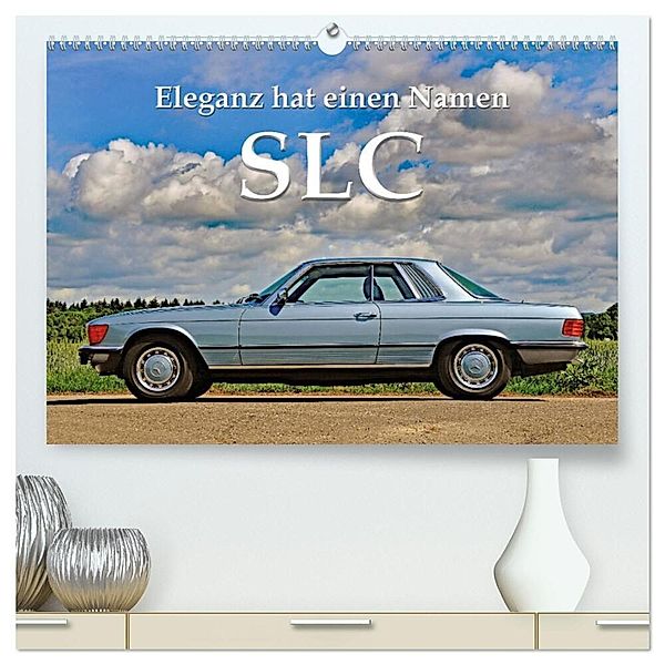 SLC Eleganz hat einen Namen (hochwertiger Premium Wandkalender 2024 DIN A2 quer), Kunstdruck in Hochglanz, Ingo Laue