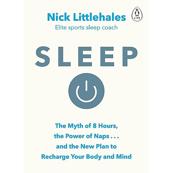 Sleep, Nick Littlehales