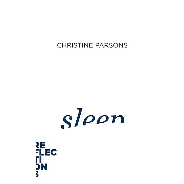 Sleep, Christine Parsons
