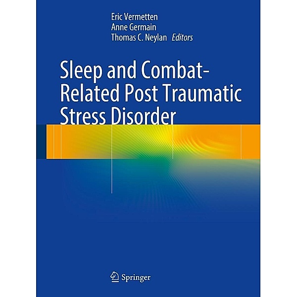 Sleep and Combat-Related Post Traumatic Stress Disorder