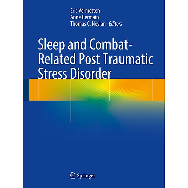 Sleep and Combat-Related Post Traumatic Stress Disorder