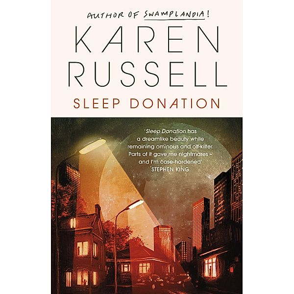 Sleep Donation, Karen Russell