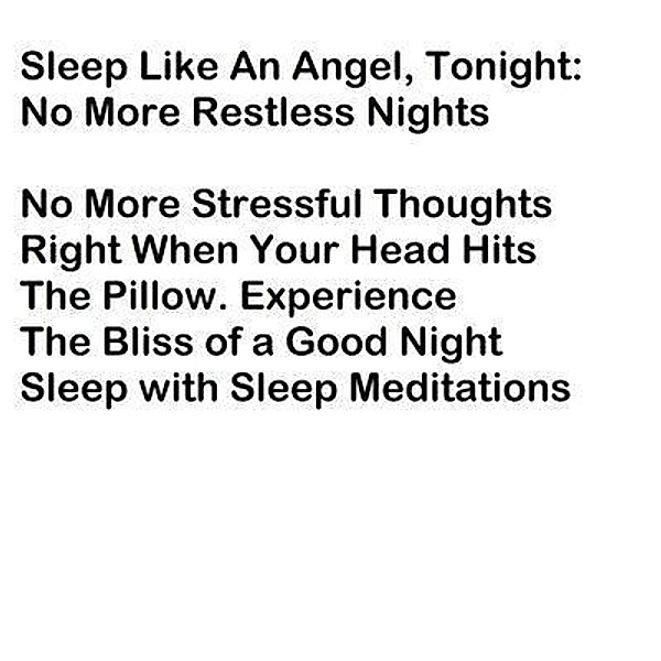 Sleep Like An Angel, Tonight: No More Restless Nights / Native Publisher, Helen Stevens