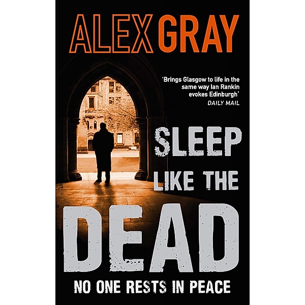 Sleep Like The Dead / DSI William Lorimer Bd.8, Alex Gray