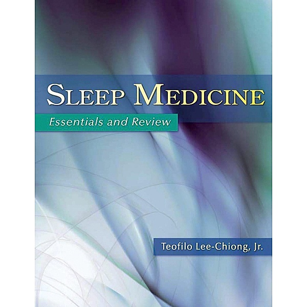Sleep Medicine, Teofilo Lee-Chiong