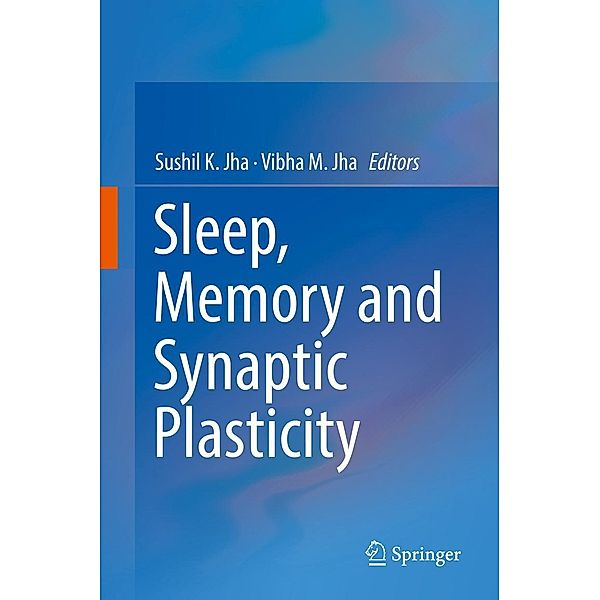 Sleep, Memory and Synaptic Plasticity