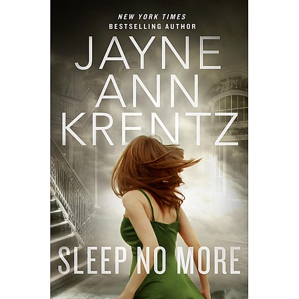 Sleep No More / The Lost Night Files Bd.1, Jayne Ann Krentz