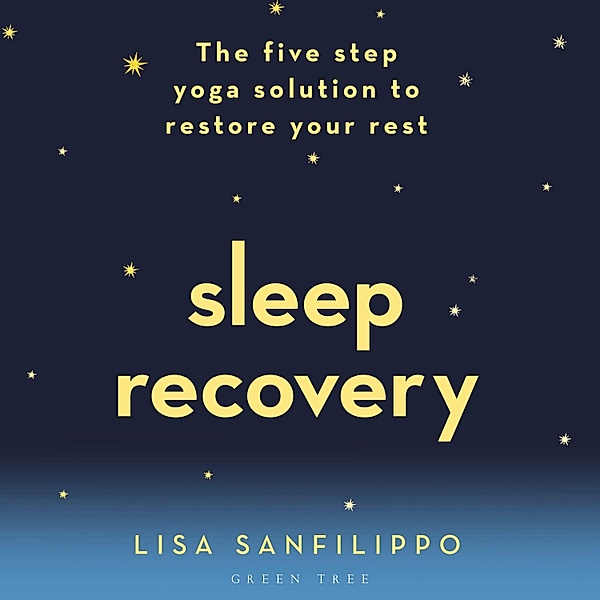 Sleep Recovery, Lisa Sanfilippo