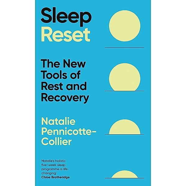 Sleep Reset, Natalie Pennicotte-Collier