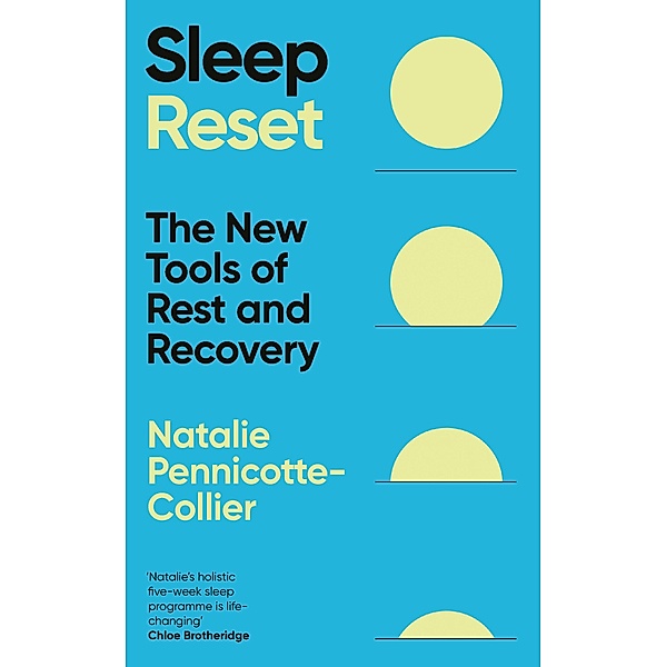 Sleep Reset, Natalie Pennicotte-Collier