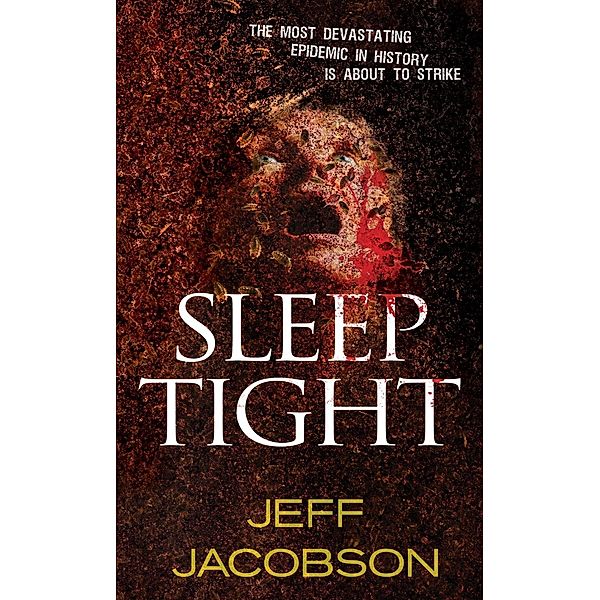 Sleep Tight, Jeff Jacobson