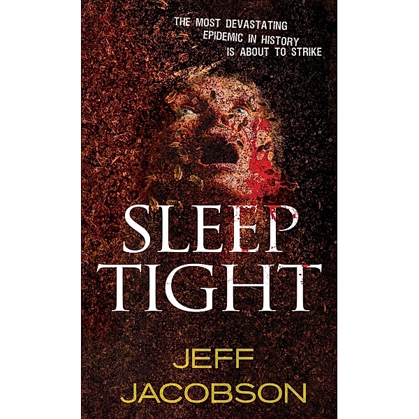 Sleep Tight, Jeff Jacobson