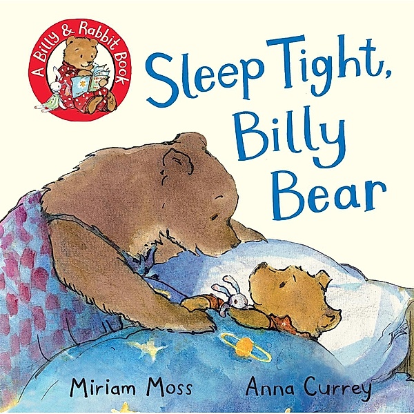 Sleep Tight, Billy Bear, Miriam Moss