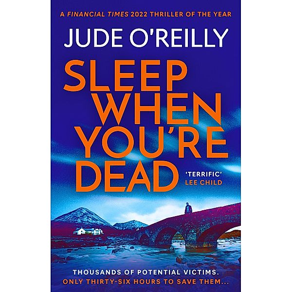 Sleep When You're Dead, Jude O'Reilly