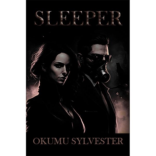 Sleeper, Okumu Sylvester