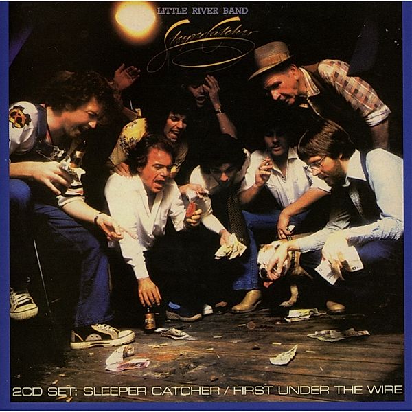 Sleeper Catcher/First Under The Wire, Little River Band