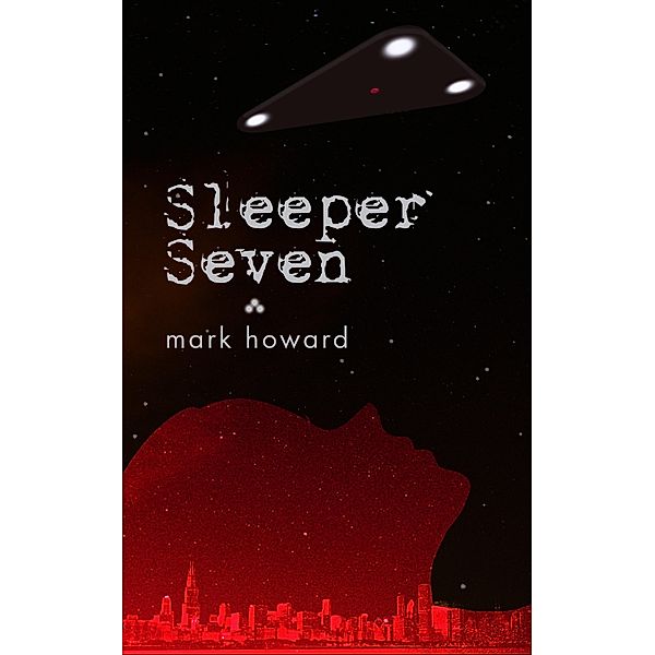 Sleeper Seven, Mark Howard