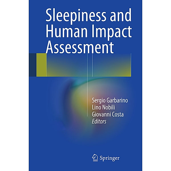 Sleepiness and Human Impact Assessment