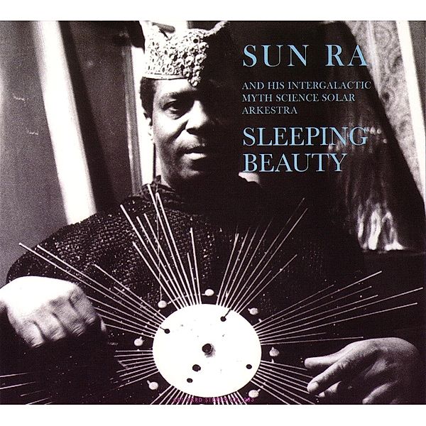 Sleeping Beauty, Sun Ra