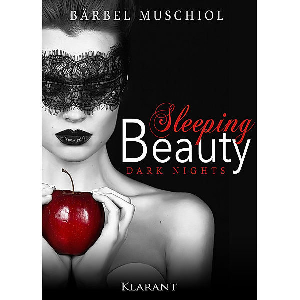 Sleeping Beauty. Dark Nights, Bärbel Muschiol