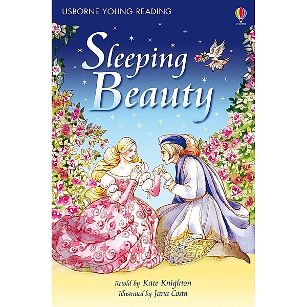 Sleeping Beauty / Usborne Publishing, Kate Knighton