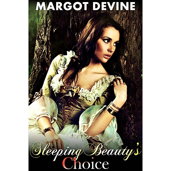 Sleeping Beauty's Choice (Furry-Tales, #6) / Furry-Tales, Margot Devine