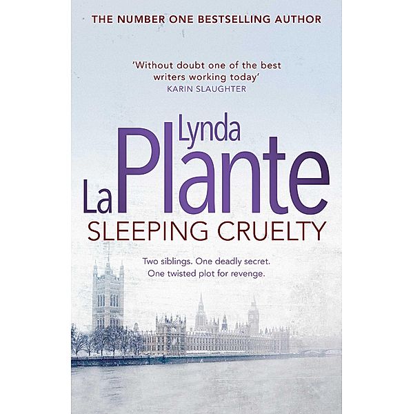 Sleeping Cruelty, Lynda La Plante