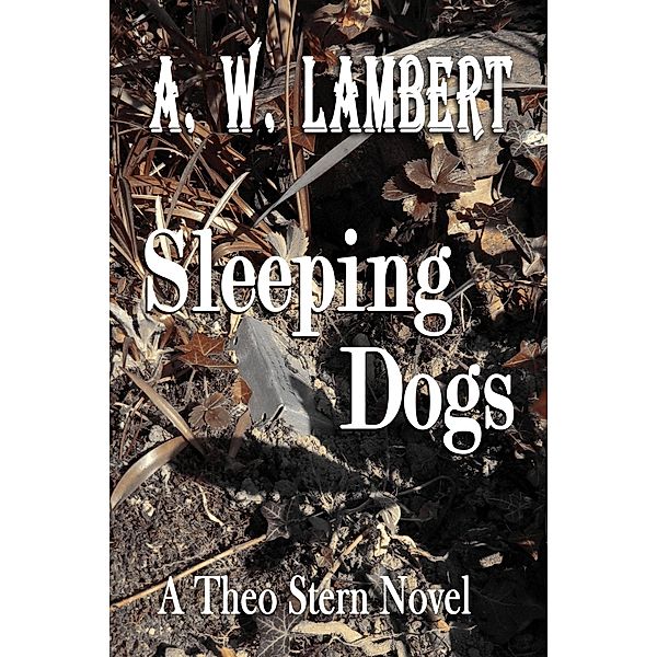 Sleeping Dogs, A. W. Lambert