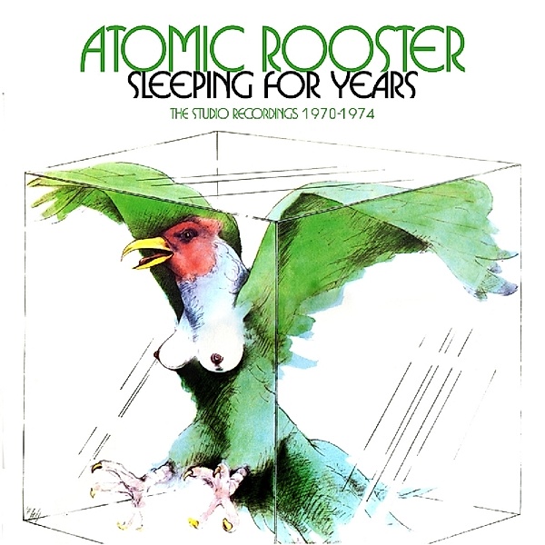 Sleeping For Years ~ The Studio Recordings 1970-19, Atomic Rooster