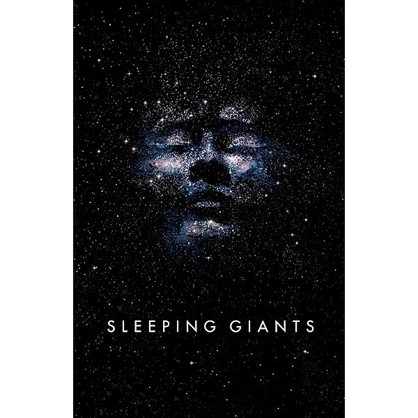 Sleeping Giants / Themis Files Bd.1, Sylvain Neuvel