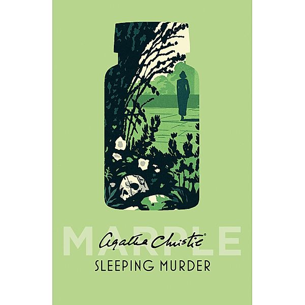 Sleeping Murder (Marple, Book 4), Agatha Christie