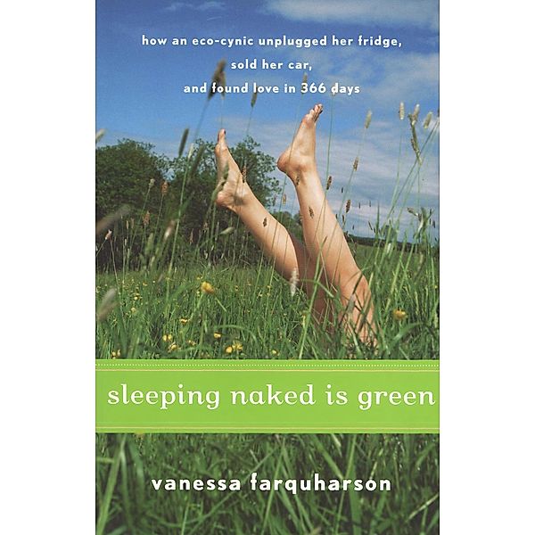 Sleeping Naked Is Green, Vanessa Farquharson