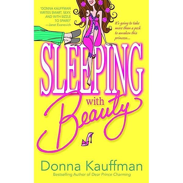 Sleeping with Beauty / Glass Slipper, Inc. Bd.3, Donna Kauffman