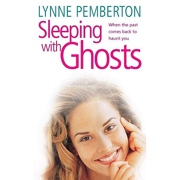 Sleeping With Ghosts, Lynne Pemberton