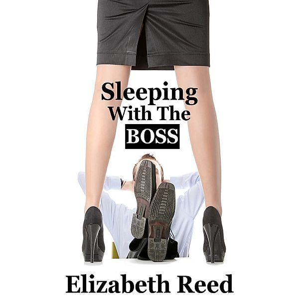 Sleeping With The Boss, Elizabeth Reed