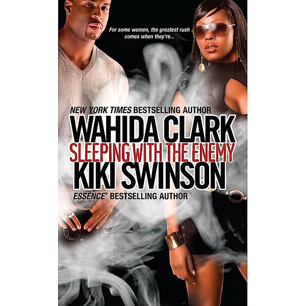 Sleeping With The Enemy, Wahida Clark, Kiki Swinson