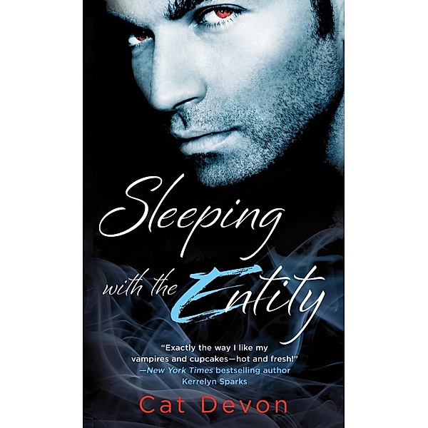 Sleeping With The Entity / Entity Series Bd.1, Cat Devon