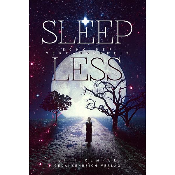 Sleepless / Lyrena'd - Trilogie Bd.1, Chii Rempel